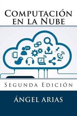 Computación en la Nube: Segunda Edición