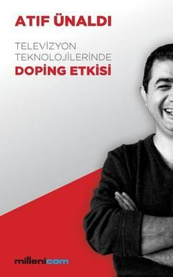 Televizyon Teknolojilerinde Doping Etkisi