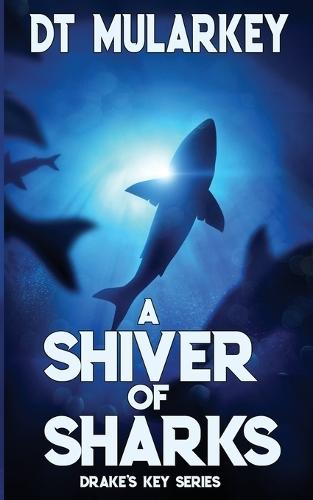 A Shiver of Sharks