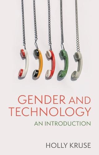 Gender and Technology: An Introduction