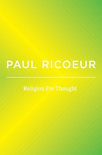Religion For Thought: Writings and Lectures, Volume 5