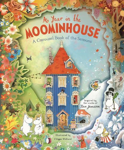 A Year in the Moominhouse: A Carousel Book of the Seasons