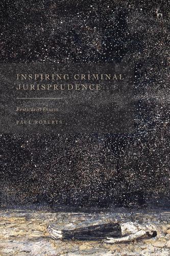Inspiring Criminal Jurisprudence: Festschrift Essays