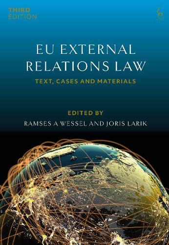 EU External Relations Law: Text, Cases and Materials