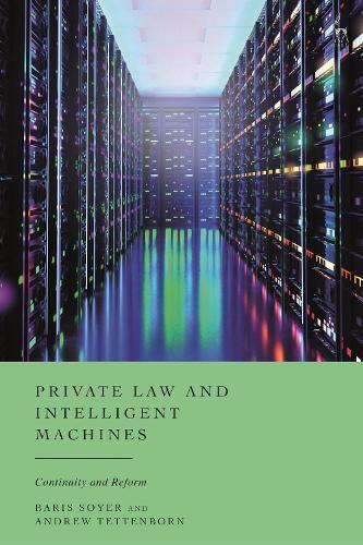 Private Law and Intelligent Machines: Continuity and Reform
