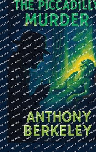 The Piccadilly Murder