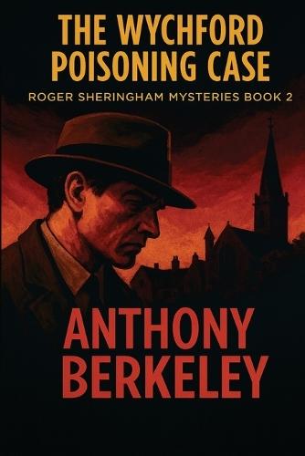 The Wychford Poisoning Case