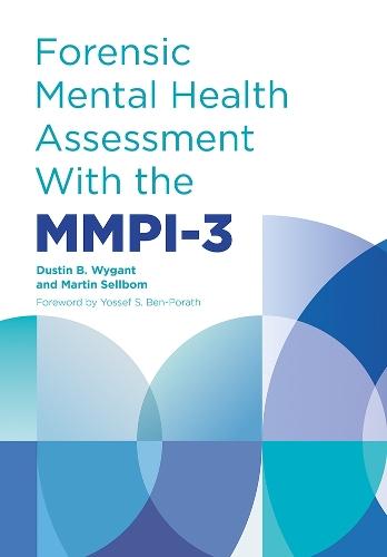 Forensic Mental Health Assessment with the MMPI-3