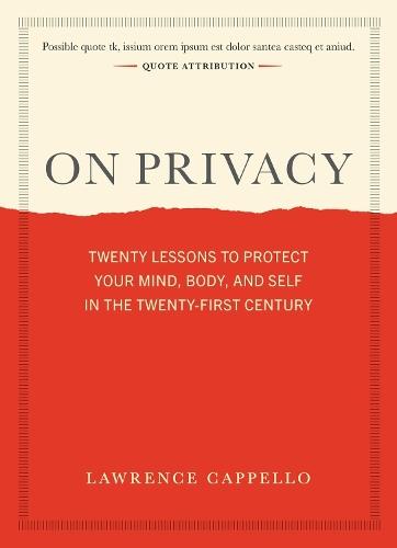On Privacy: Twenty Lessons to Live By