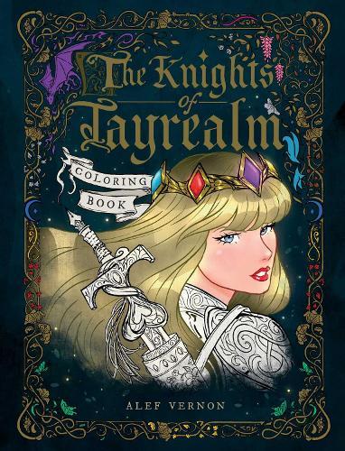 The Knights of Tayrealm Coloring Book