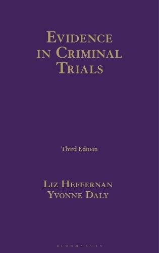 Evidence in Criminal Trials