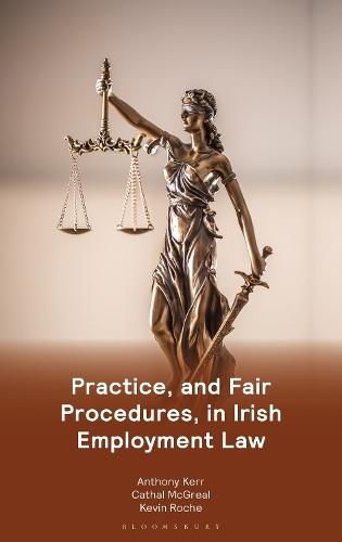 Practice, and Fair Procedures, in Irish Employment Law