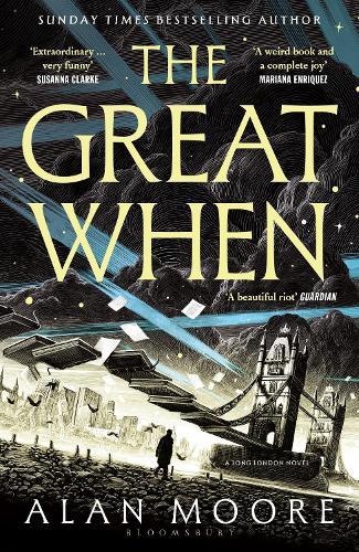 The Great When: A Long London Novel