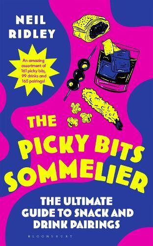 The Picky Bits Sommelier: The Ultimate Guide to Snack and Drink Pairings