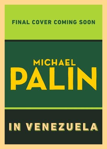 Michael Palin in Venezuela
