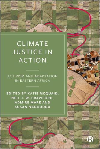 Climate Justice in Action: Activism and Adaptation in Eastern Africa