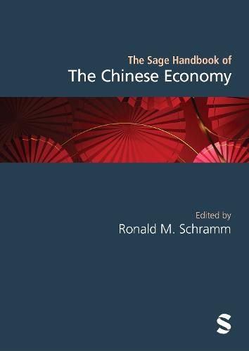 The Sage Handbook of the Chinese Economy