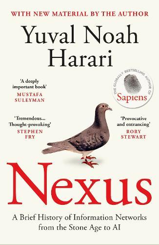 Nexus: A Brief History of Information Networks from the Stone Age to AI