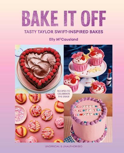 Bake it Off: Tasty Taylor Swift-Inspired Bakes