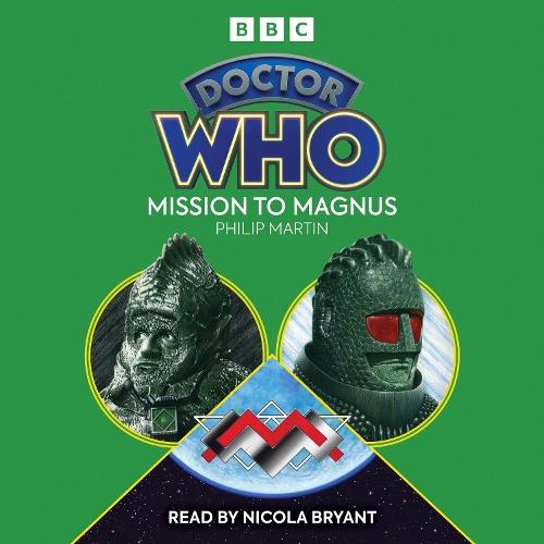 Doctor Who: Mission to Magnus: 6th Doctor Novelisation