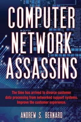 Computer Network Assassins