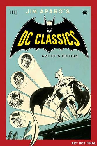 JIM APARO’S DC CLASSICS ARTIST’S EDITION HC CVR A