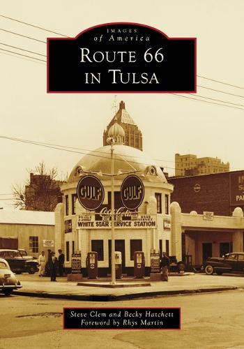 Route 66 in Tulsa