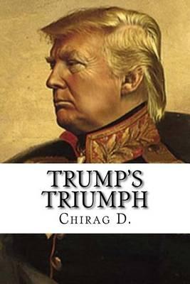 Trump's Triumph: The Drumbeats of World War III.