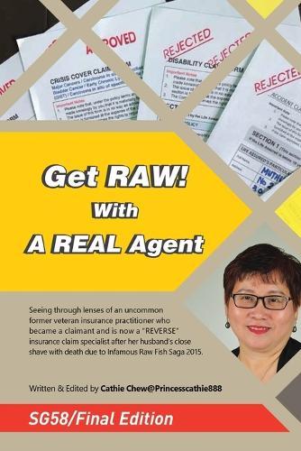 Get RAW! With A REAL Agent / 人寿 - 人生