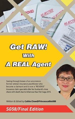 Get RAW! With A REAL Agent / 人寿 - 人生