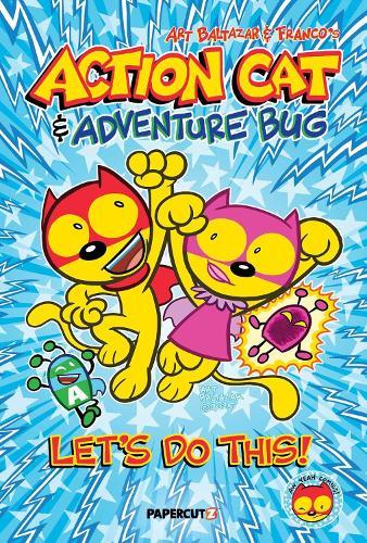 Action Cat & Adventure Bug: Let's Do This!