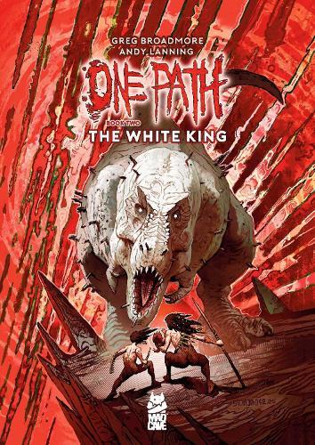 One Path Book Two: The White King