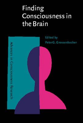 Finding Consciousness in the Brain: A neurocognitive approach