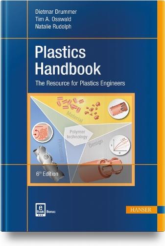 Plastics Handbook: The Resource for Plastics Engineers