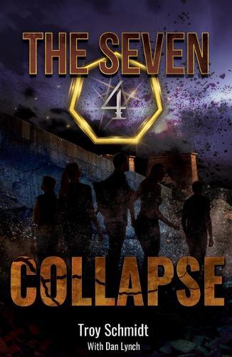 Collapse (Book 4 in the Series)