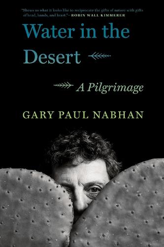 Water in the Desert: A Pilgrimage