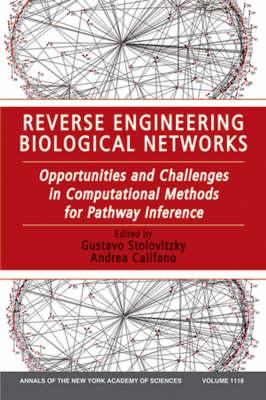 Reverse Engineering Biological Networks: Opportunities and Challenges in Computational Methods for Pathway Inference, Volume 1118