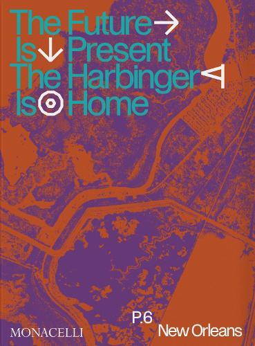 Prospect.6: The Future Is Present, The Harbinger Is Home