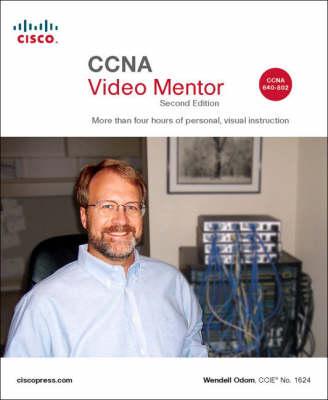 CCNA Video Mentor: (CCNA Exam 640-802)