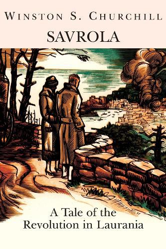 Savrola: A Tale of the Revolution in Laurania