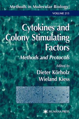 Cytokines and Colony Stimulating Factors: Methods and Protocols