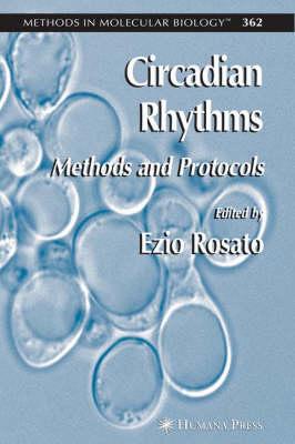 Circadian Rhythms: Methods and Protocols