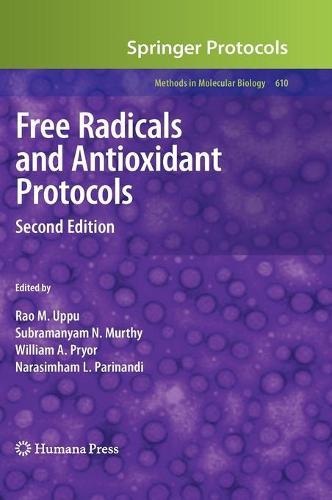 Free Radicals and Antioxidant Protocols