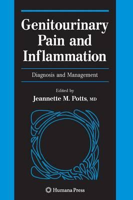 Genitourinary Pain and Inflammation:: Diagnosis and Management