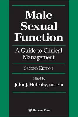 Male Sexual Function: A Guide to Clinical Management