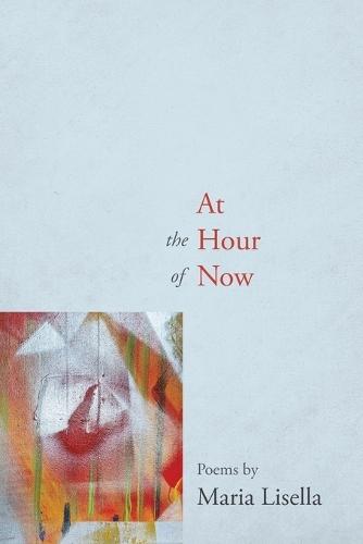 At the Hour of Now