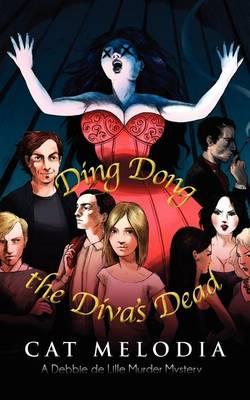 Ding Dong the Diva's Dead