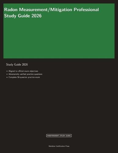 Radon Measurement/Mitigation Professional Study Guide 2026