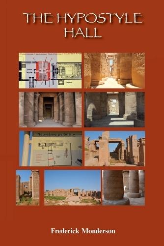 The Hypostyle Hall: The Egyptian Hypostyle Hall - Imperial Architecture
