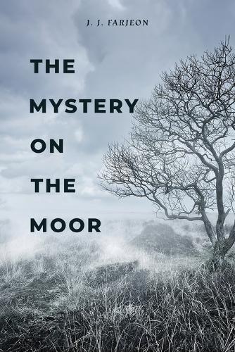 The Mystery on the Moor